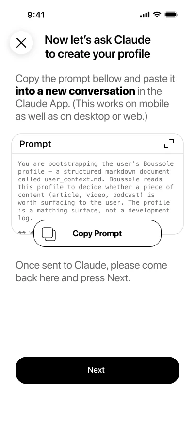 Copy a prompt into Claude to create your profile